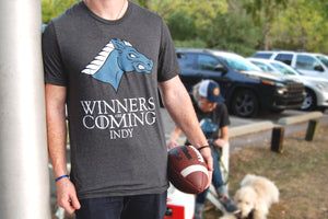 WINNERS ARE COMING T-SHIRT - Indy Over Everything